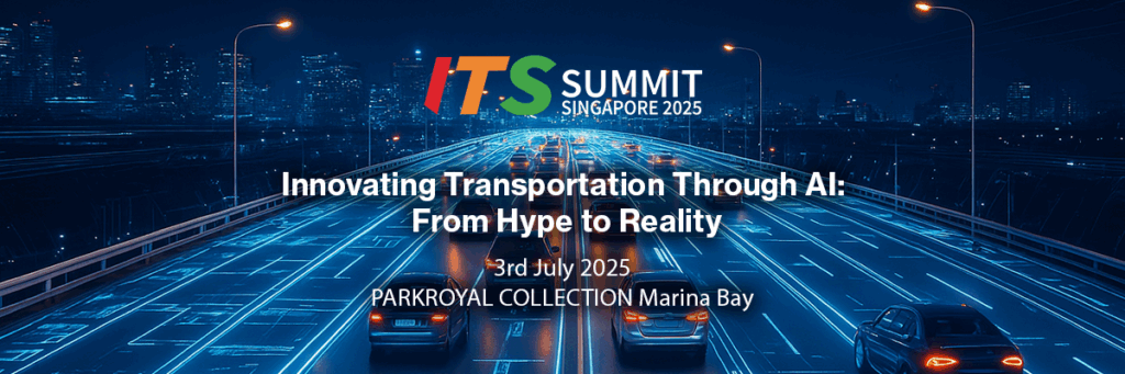 ITS Summit Singapore 2025